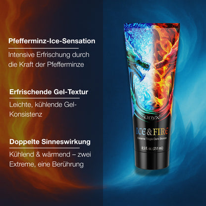 Onyx Ice & Fire Bräunungscreme mit Beschreibung der kühlen Pfefferminzwirkung und Gel-Textur auf Hintergrund aus Feuer und Eis