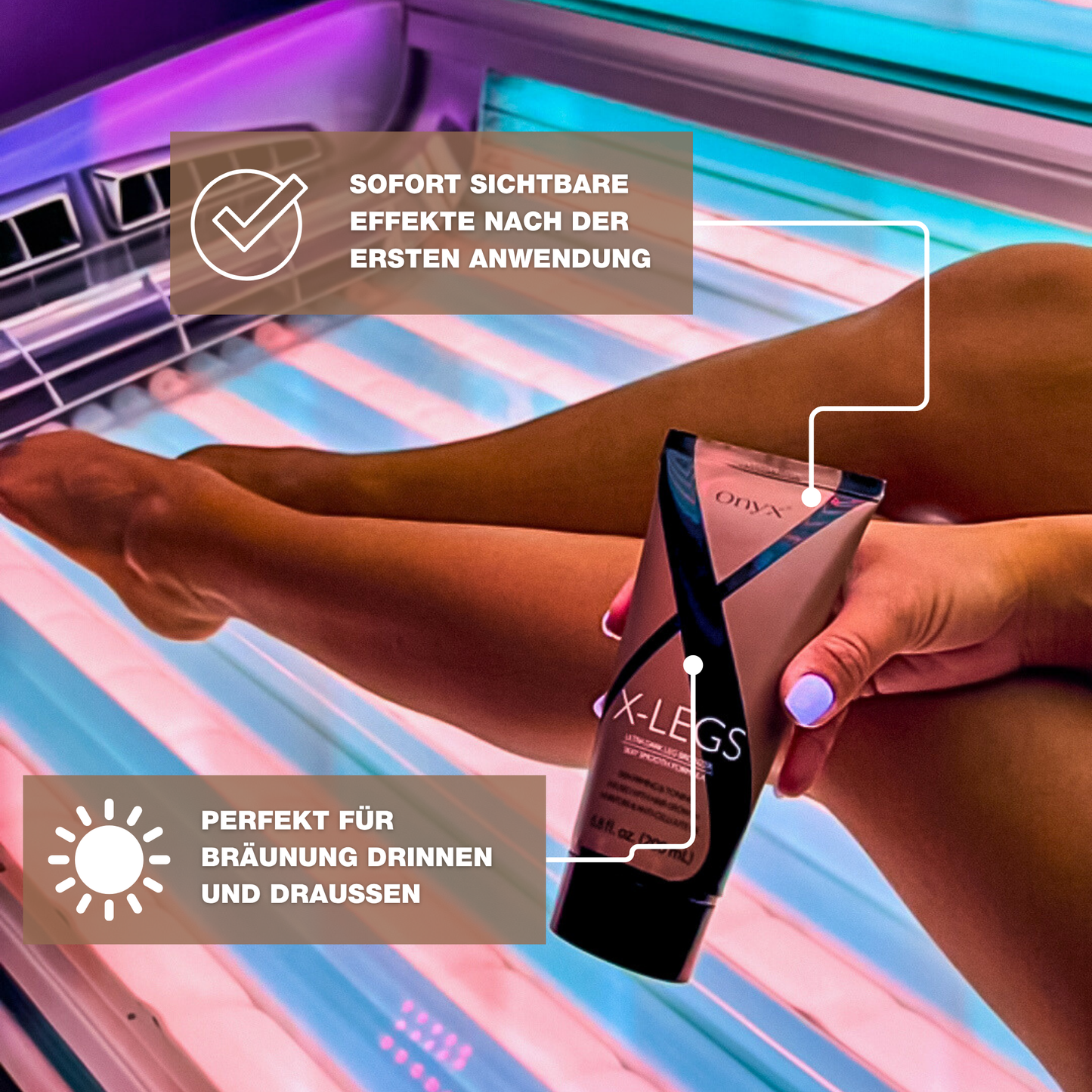 Onyx X-LEGS Bräunungslotion mit Anti-Cellulite-Wirkung im Solarium. Strafft die Haut und intensiviert die Bräune bei jeder Anwendung.